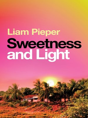 cover image of Sweetness and Light